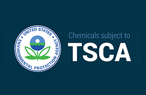 美國TSCA最新動態：PIP (3:1)“無行動保證期”即將結束！