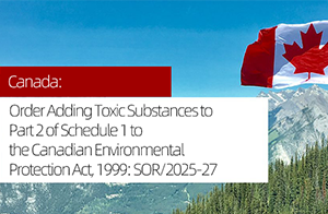 注意！加拿大將DBDPE和DP納入有毒物質(zhì)清單